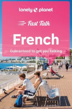 Fast Talk French - Lonely Planet