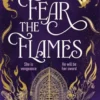 Fear The Flames
