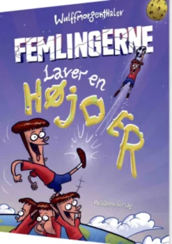 Femlingerne Laver En Højder