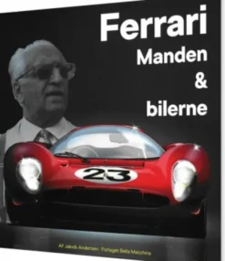 Ferrari - Manden & Bilerne