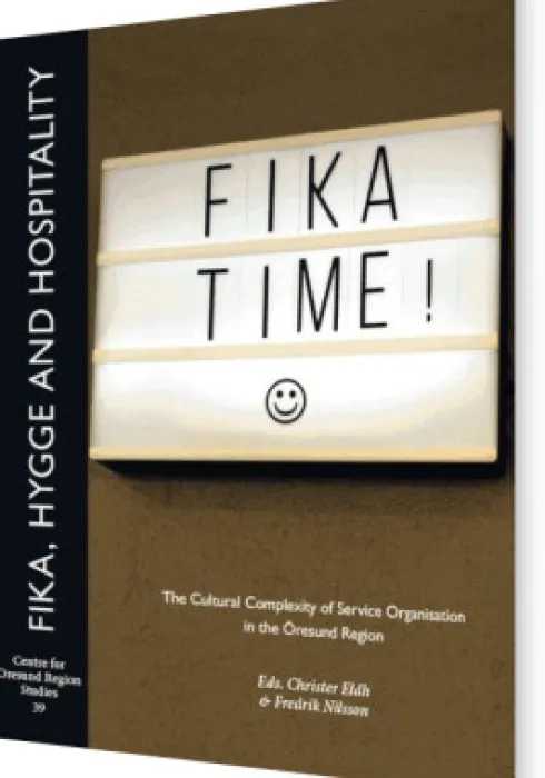 Fika, Hygge And Hospitality