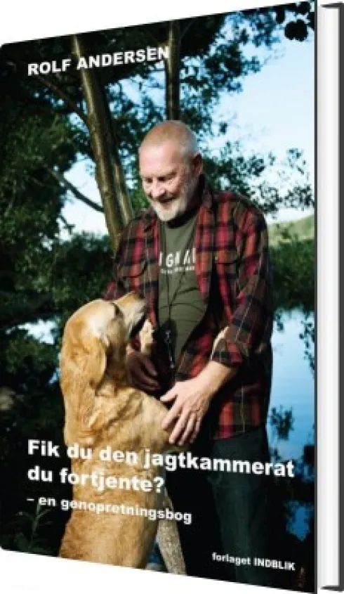 Fik Du Den Jagtkammerat Du Fortjente?