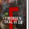 F - I Morgen Skal Vi Dø