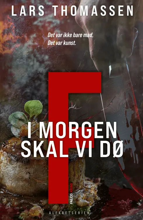 F - I Morgen Skal Vi Dø