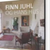 Finn Juhl And His House