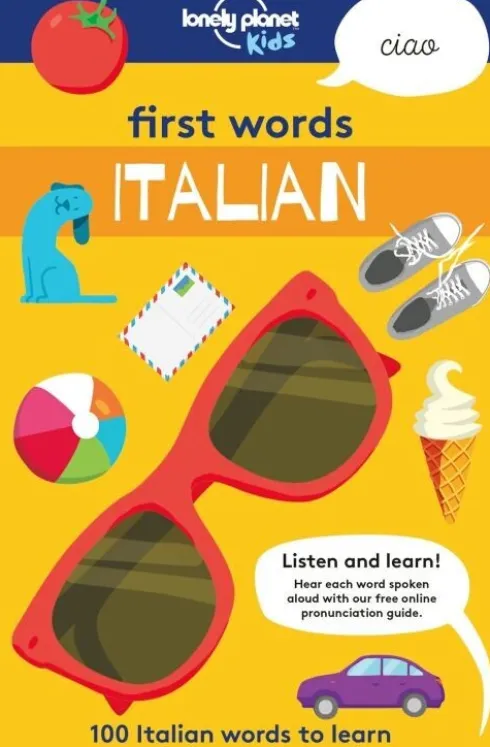 First Words Italian - Lonely Planet Kids