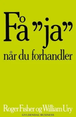 Få 'Ja' Når Du Forhandler