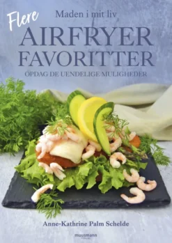 Flere Airfryerfavoritter