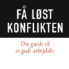 Få Løst Konflikten