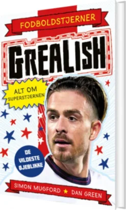 Fodboldstjerner - Grealish - Alt Om Superstjernen