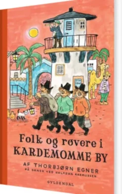 Folk Og Røvere I Kardemomme By