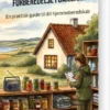 Forberedelse I Danmark
