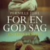 For En God Sag