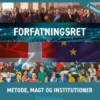 Forfatningsret - Metode, Magt Og Institutioner