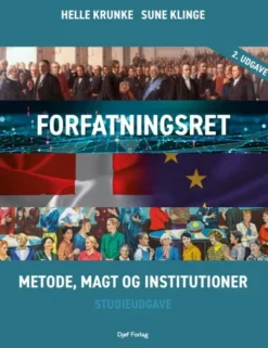 Forfatningsret - Metode, Magt Og Institutioner