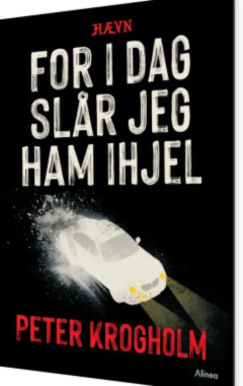 For I Dag Slår Jeg Ham Ihjel, Hævn, Sort Læseklub
