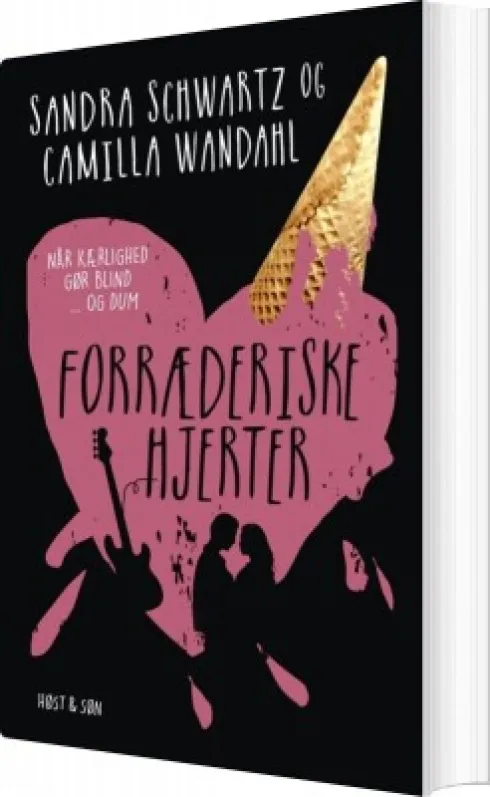 Forræderiske Hjerter