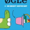 Fortællinger Om En Ubetydelig Øgle 2: En Meget Vigtig Hat