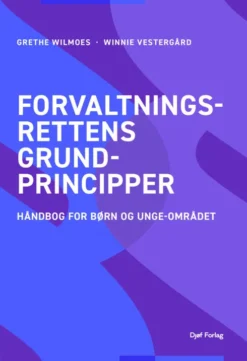 Forvaltningsrettens Grundprincipper