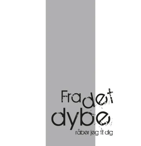 Fra Det Dybe Råber Jeg Til Dig