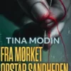 Fra Mørket Opstår Sandheden