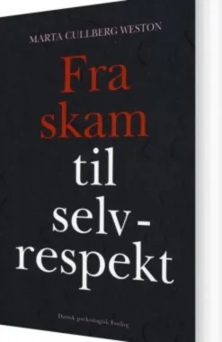 Fra Skam Til Selvrespekt