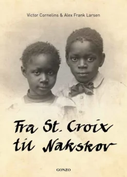 Fra St. Croix Til Nakskov