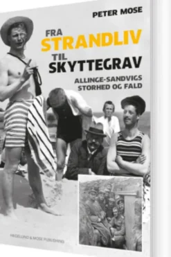 Fra Strandliv Til Skyttegrav