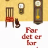 Før Det Er For Sent