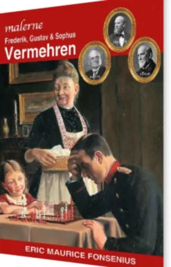 Frederik, Gustav & Sophus Vermehren