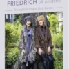 Friedrich På Pindene