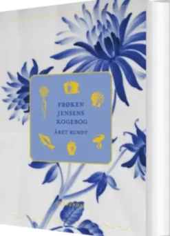 Frøken Jensens Kogebog - Året Rundt