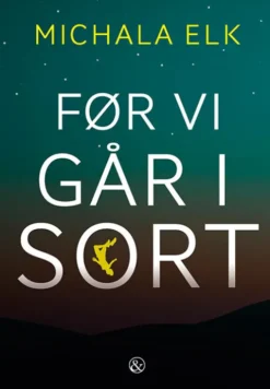 Før Vi Går I Sort
