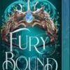 Fury Bound - Anden Del