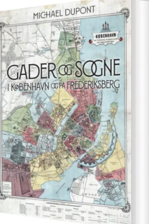 Gader Og Sogne I København Og På Frederiksberg