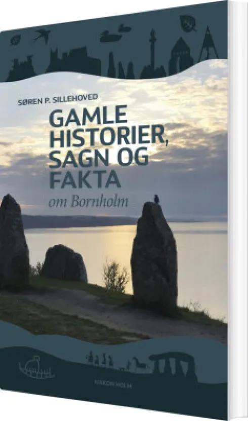 Gamle Historier, Sagn Og Fakta Om Bornholm