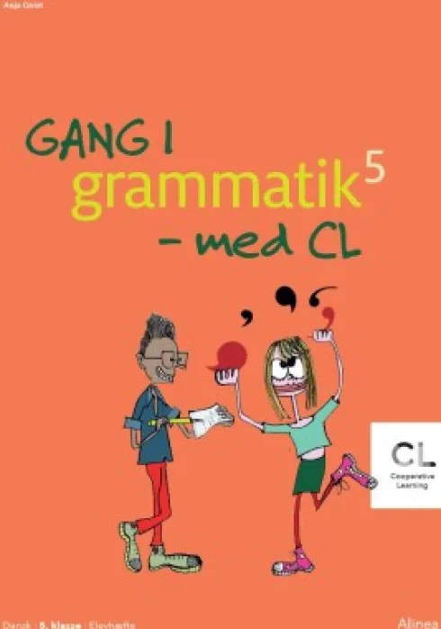 Gang I Grammatik - Med Cl, 5. Klasse, Elevhæfte