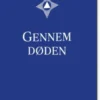 Gennem Døden
