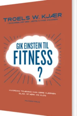 Gik Einstein Til Fitness?