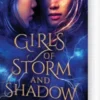 Girls Of Storm And Shadow