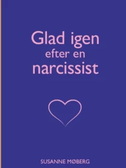 Glad Igen Efter En Narcissist