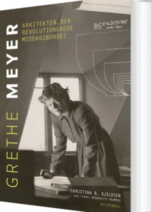 Grethe Meyer - Arkitekten, Der Revolutionerede Middagsbordet