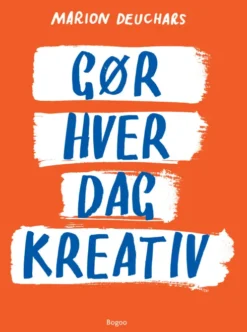 Gør Hver Dag Kreativ