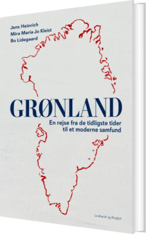 Grønland - En Rejse Fra De Tidligste Tider Til Et Moderne Samfund