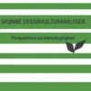 Grønne Designkulturanalyser