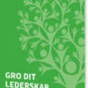 Gro Dit Lederskab