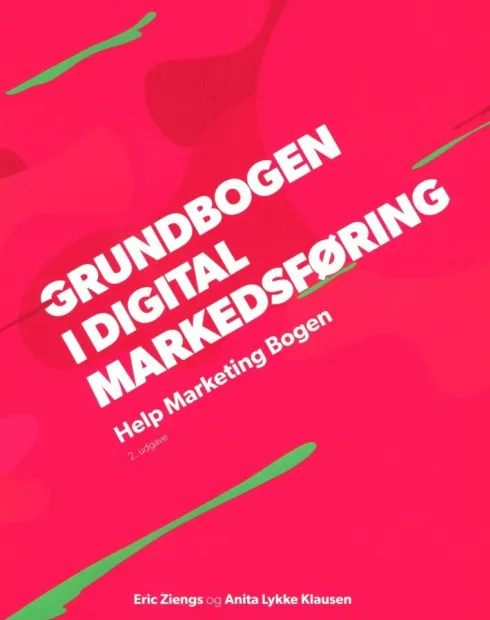 Grundbogen I Digital Markedsføring - Help Marketing Bogen