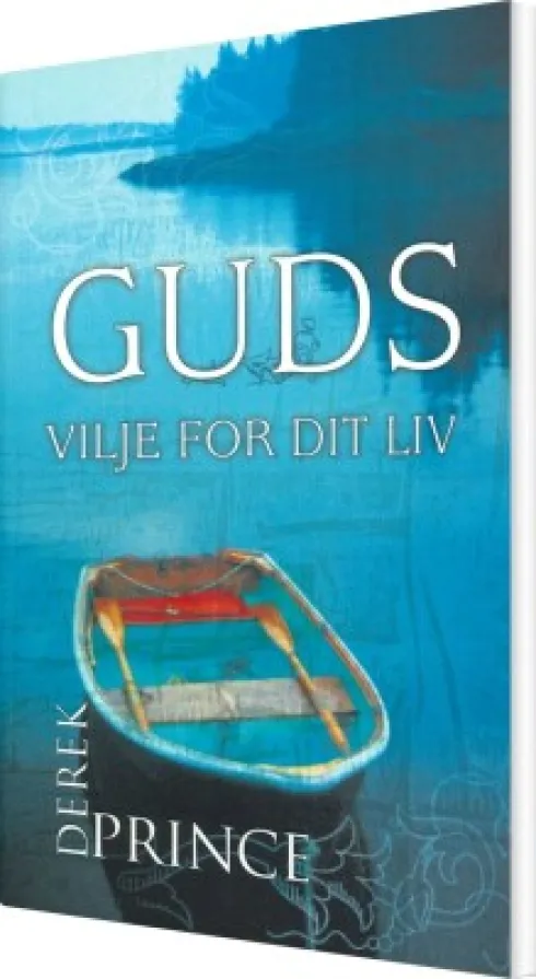 Guds Vilje For Dit Liv