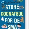 Gyldendals Store Godnatbog For De Små