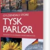 Gyldendals Store Tysk Parlør